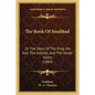 The Book Of Sindibad: Or The Story Of The King, His Son, The Damsel, And The Seven Vazirs (1884) - Paperback