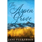 The Aspen Grove - Paperback