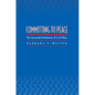 Committing to Peace: The Successful Settlement of Civil Wars - Paperback