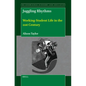 Juggling Rhythms: Working-Student Life in the 21st Century - Hardcover