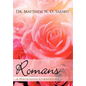Romans: A Pentecostal Commentary - Hardcover