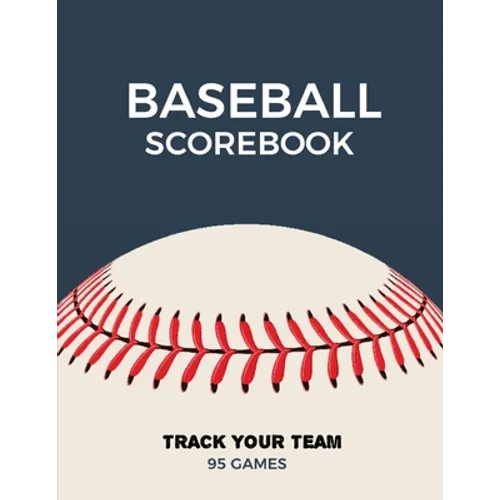 Baseball Scorebook: Record Game Sheet, Games Score Book Sheets, Scoring Notebook, Journal - Paperback