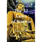 The 12 Laws of Karma "Creatures of Habit" - Paperback