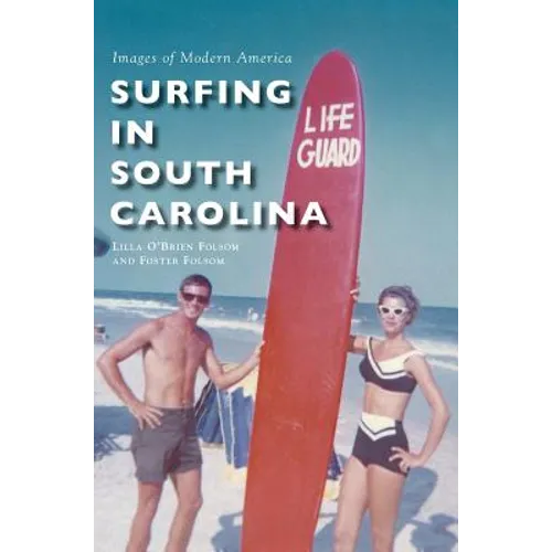 Surfing in South Carolina - Hardcover