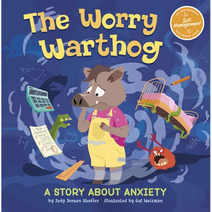 The Worry Warthog: A Story about Anxiety - Hardcover