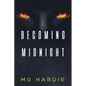 Becoming Midnight: Rise of the Black Vampires - Paperback