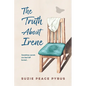 The Truth About Irene - Paperback