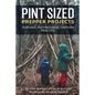 Pint Sized Prepper Projects: Teaching Preparedness Through Practice - Paperback