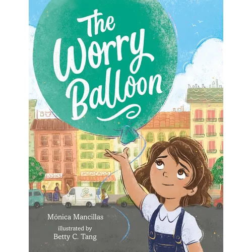 The Worry Balloon - Hardcover