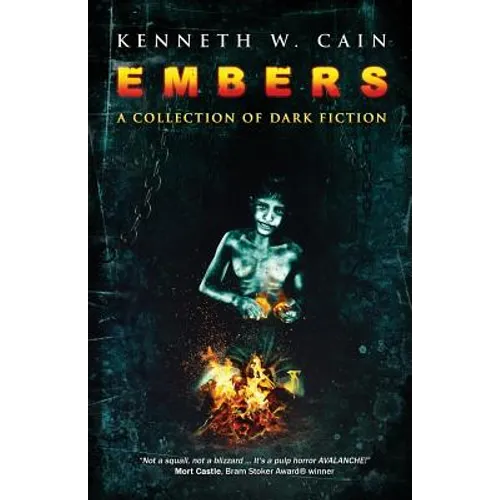 Embers: A Collection of Dark Fiction - Paperback
