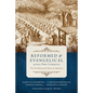 Reformed and Evangelical Across Four Centuries: The Presbyterian Story in America - Paperback