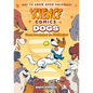 Science Comics: Dogs: From Predator to Protector - Paperback