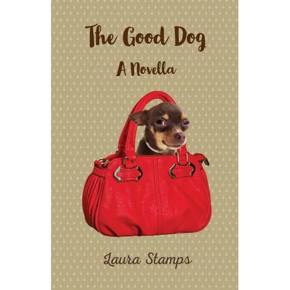 The Good Dog: A Novella - Paperback