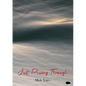 Just Passing Through - Paperback