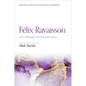 Félix Ravaisson: French Philosophy in the Nineteenth Century - Hardcover