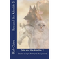 Pets and the Afterlife 2: Signs from Pets That Have Passed - Paperback