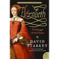 Elizabeth: The Struggle for the Throne - Paperback