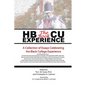 HBCU Experience - The Book: A Collection of Essays Celebrating the Black College Experience - Paperback