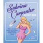 The Unofficial Sabrina Carpenter Activity Book: Trivia, Quizzes, Games, and Coloring for Fans of This Short N' Sweet Popstar - Paperback