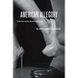 American Allegory: Lindy Hop and the Racial Imagination - Paperback