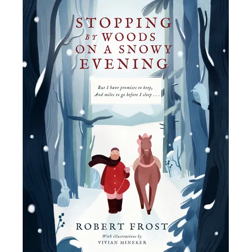 Stopping by Woods on a Snowy Evening - Hardcover