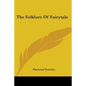 The Folklore Of Fairytale - Paperback