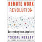 Remote Work Revolution: Succeeding from Anywhere - Hardcover