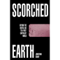 Scorched Earth: Beyond the Digital Age to a Post-Capitalist World - Hardcover