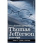 The Autobiography of Thomas Jefferson - Paperback