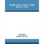 SPARK 2014 User's Guide: Release 19.0w - Paperback