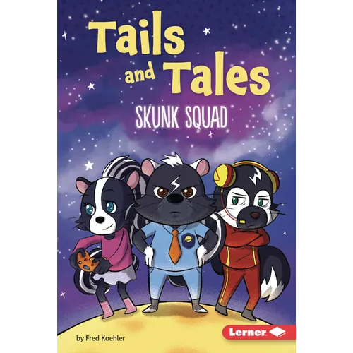 Skunk Squad - Library Binding