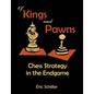 Of Kings and Pawns: Chess Strategy in the Endgame - Paperback