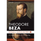 Theodore Beza - Hardcover