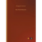 My First Mission - Paperback
