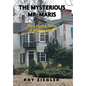 The Mysterious Mr. Maris: The Life and Times of William Maris (1781-1845) - Hardcover