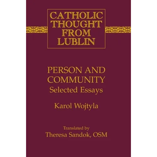 Person and Community: Selected Essays - Paperback