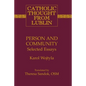 Person and Community: Selected Essays - Paperback