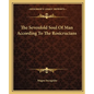 The Sevenfold Soul Of Man According To The Rosicrucians - Paperback