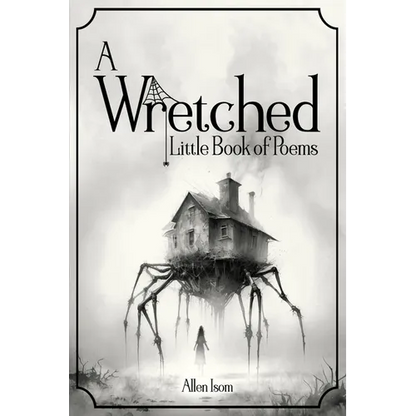 A Wretched Little Book of Poems: Remastered - Paperback