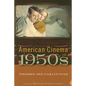 American Cinema of the 1950s: Themes and Variations - Paperback