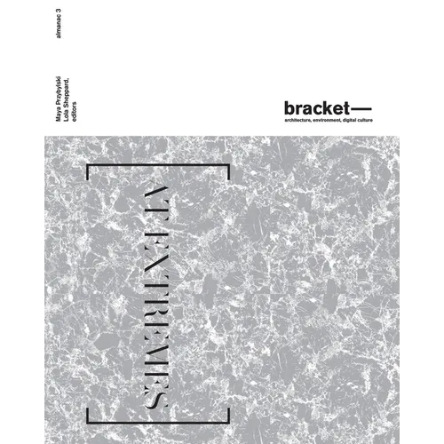 Bracket 3: At Extremes - Paperback