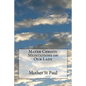 Mater Christi: Meditations on Our Lady - Paperback