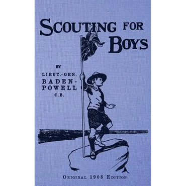 Scouting For Boys - Original 1908 Edition - Paperback