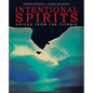 Intentional Spirits: Voices from the Titanic - Paperback