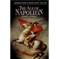 The Age of Napoleon - Hardcover