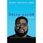 Dream Master: a Memoir: From the Stoop to the Stage to the Stars - Paperback