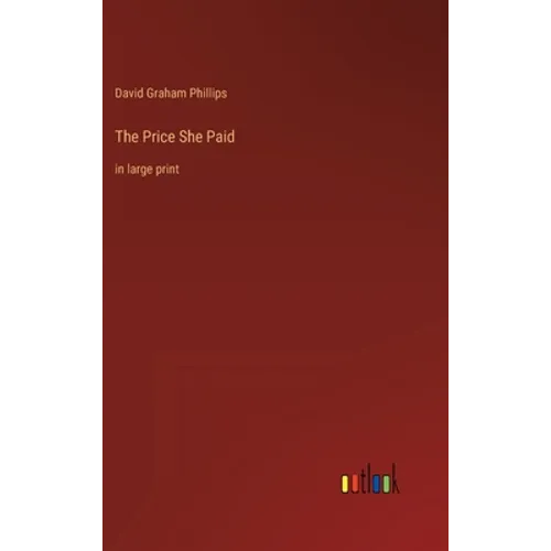 The Price She Paid: in large print - Hardcover