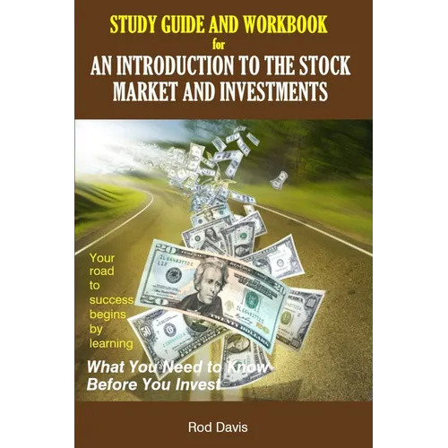 An Introduction to the Stock Market and Investments: Study Guide and Workbook - Paperback