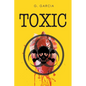 Toxic - Paperback