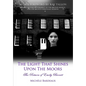The Light That Shines Upon The Moors: The Return of Emily Bronte - Hardcover